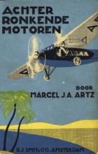 Achter ronkende motoren, Marcel J.A. Artz