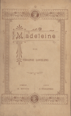 Madeleine, Virginie Loveling
